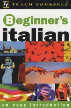 Paperback Beginner's Italian (Teach Yourself) Book