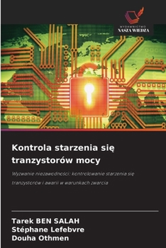 Kontrola starzenia sie tranzystorów mocy (Polish Edition)
