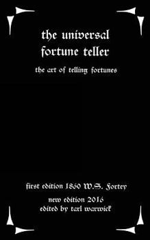 The Universal Fortune Teller: The Art of Telling Fortunes
