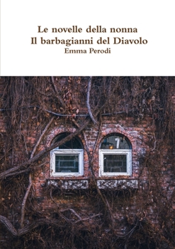 Le novelle della nonna - Il barbagianni del Diavolo