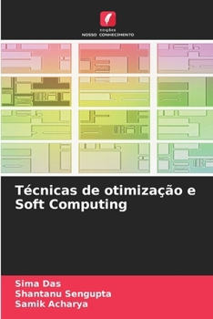 Paperback Técnicas de otimização e Soft Computing [Portuguese] Book