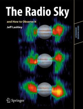 Paperback The Radio Sky and How to Observe It Book