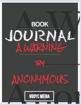 Book Journal: A Warning by Anonymous