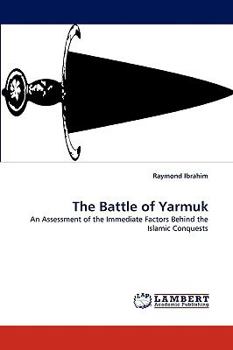 Paperback The Battle of Yarmuk Book