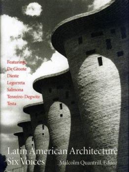 Hardcover Latin American Architecture: Six Voices Book