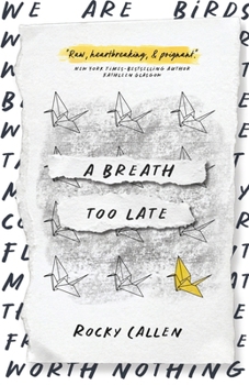 Paperback A Breath Too Late Book