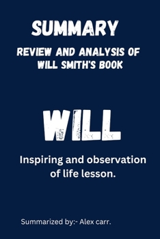 Paperback Will: Inspiring and observation of life lessons. Book