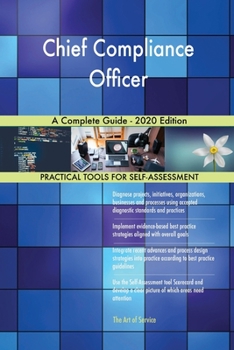 Paperback Chief Compliance Officer A Complete Guide - 2020 Edition Book