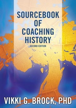 Paperback Sourcebook of Coaching History Book
