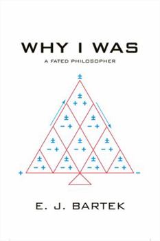 Paperback Why I Was: A Fated Philosopher Book