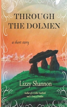 Paperback Through the Dolmen: a short story Book