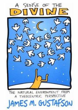 A Sense of the Divine: The Natural Environment from a Theocentric Perspective
