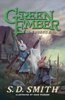 Ember's End - Book #4 of the Green Ember