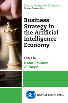 Paperback Business Strategy in the Artificial Intelligence Economy Book