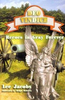 Paperback Deo Vindice: Gray Heroes Forever Book