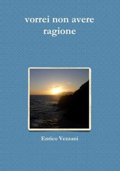 Paperback vorrei non avere ragione [Italian] Book