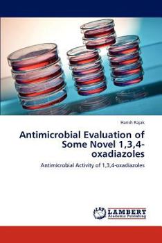 Paperback Antimicrobial Evaluation of Some Novel 1,3,4-Oxadiazoles Book