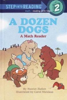 Paperback A Dozen Dogs: A Math Reader Book