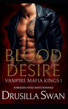Paperback Blood Desire: Forbidden Fated Mates Romance Book