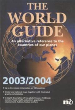 Paperback The World Guide 2003/2004: An Alternative Reference to the Countries of Our Planet Book