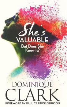 Paperback She's Valuable (But Does She Know It?) Book