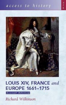 Paperback Louis XIV, France and Europe 1661-1715 Book