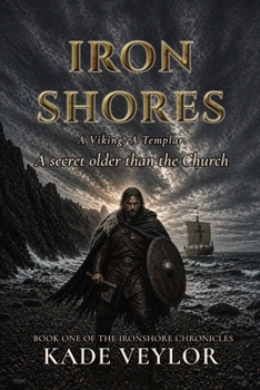 Paperback Iron Shores: What is hidden can still be found Book