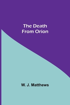 Paperback The Death From Orion Book