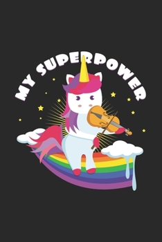 Paperback My superpower: 6x9 Violin - dotgrid - dot grid paper - notebook - notes Book