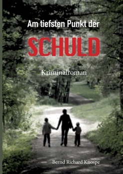 Paperback Am tiefsten Punkt der Schuld [German] Book