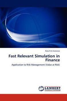 Paperback Fast Relevant Simulation in Finance Book