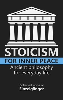 Paperback Stoicism for Inner Peace Book