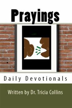 Paperback Prayings: Daily Devotionals Book