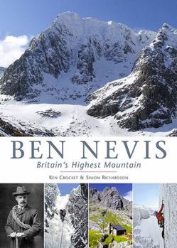 Hardcover Ben Nevis: Britain's Highest Mountain Book