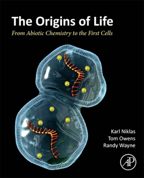 Paperback The Origins of Life: From Abiotic Chemistry to the First Cells Book