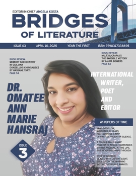 Paperback Bridges of Literature Magazine: Issue 03 - Omatee Ann-Marie Hansraj Book