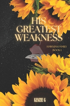 Paperback His Greatest Weakness Book