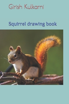 Paperback Squirrel drawing book