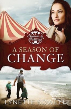 Paperback A Season of Change: Seasons in Pinecraft - Book 1 Book