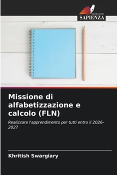 Missione di alfabetizzazione e calcolo (FLN) (Italian Edition)