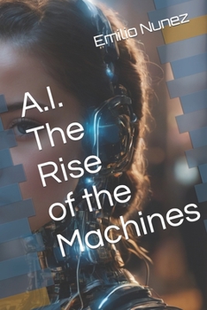 Paperback A.I. The Rise of the Machines Book