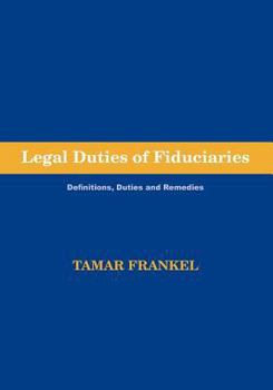 Paperback Legal Duties of Fiduciaries Book