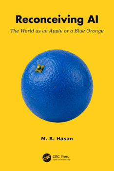 Paperback Reconceiving AI: The World as an Apple or a Blue Orange Book