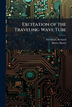 Paperback Excitation of the Traveling Wave Tube Book