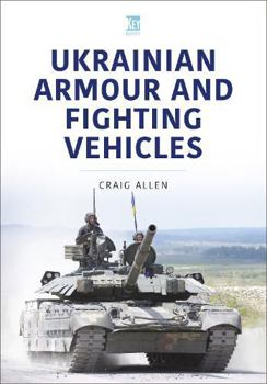 Paperback Ukrainian Armour and Fighting Vehicles Book