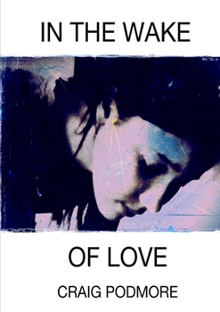 Paperback In The Wake of Love Book