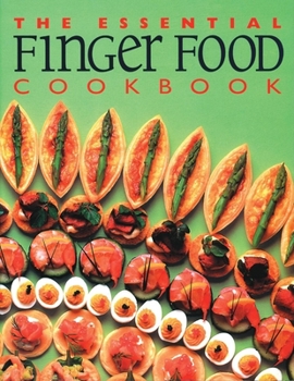 Hardcover The Essential Finger Food Cookbook Book