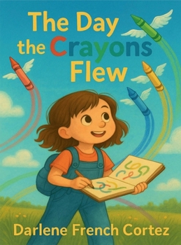 Hardcover The Day The Crayons Flew Book
