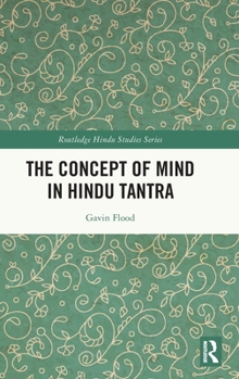 Hardcover The Concept of Mind in Hindu Tantra Book