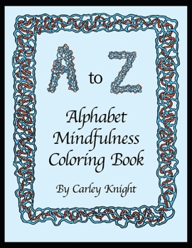 Paperback Alphabet Mindfulness Coloring Book